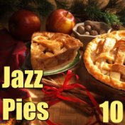 Jazz Pies, Vol. 10