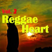 Reggae Heart, Vol. 2