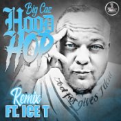 Hood Hop (Remix) [feat. Ice-T]