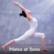 Pilates at Home: Ambient Space Music for Yoga and Meditation