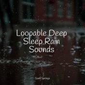 Loopable Deep Sleep Rain Sounds