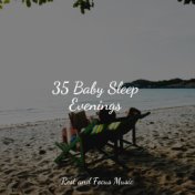 35 Baby Sleep Evenings