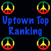 Uptown Top Ranking
