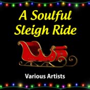 A Soulful Sleigh Ride