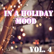 In A Holiday Mood, Vol. 4