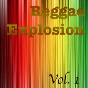 Reggae Explosion, Vol. 1