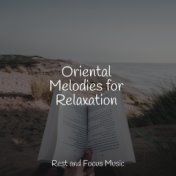 Oriental Melodies for Relaxation