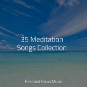 35 Meditation Songs Collection