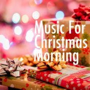 Music For Christmas Morning