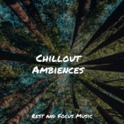 Chillout Ambiences