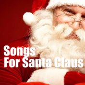 Songs For Santa Claus