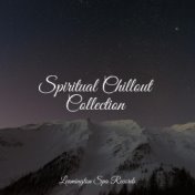 Spiritual Chillout Collection