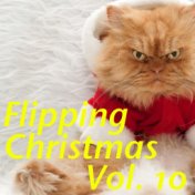 Flipping Christmas, Vol. 10