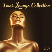 Xmas Lounge Collection 2021: Chill Lounge for Christmas