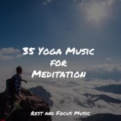 35 Yoga Music for Meditation