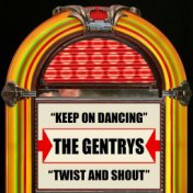 Keep On Dancing / Twist And Shout