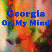 Georgia On My Mind