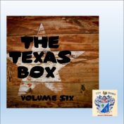 The Texas Box Vol. 6
