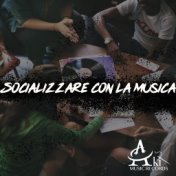 Socializzare Con La Musica