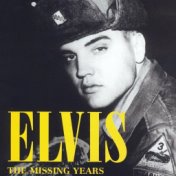 Elvis: The Missing Years Audio Documentary
