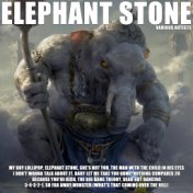 Elephant Stone