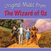 Original Music from The Wizard Of Oz