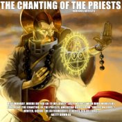 The Chanting Of The Priests