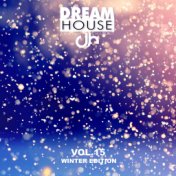Dream House, Vol. 15 (Winter Edition)