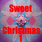 Sweet Christmas, Vol. 1
