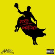 Dirty EMOtions