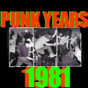 The Punk Years: 1981