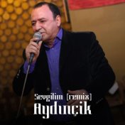 Sevgilim (Remix)