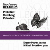 Prokofiev, Weinberg & Petukhov: Chamber Music for Clarinet and Piano
