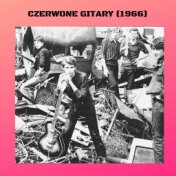 Czerwone Gitary (1966)