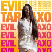 Evil Tarraxo (Remixes)