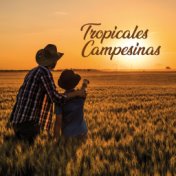 Tropicales Campesinas