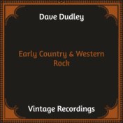 Early Country & Western Rock (Hq Remastered)