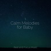 Calm Melodies for Baby