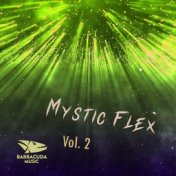 Mystic Flex, vol. 2