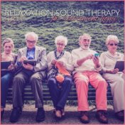 Relaxation Sound Therapy for Retirement Home