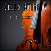 Cello Suite V (Electronic Version)