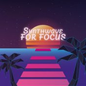 Synthwave Vibes for Focus