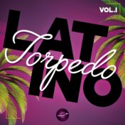 Torpedo Latino, Vol. 1
