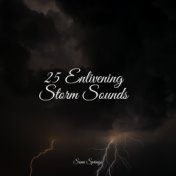 25 Enlivening Storm Sounds