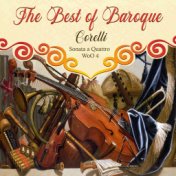 The Best of Baroque, Corelli - Sonata a Quattro WoO 4
