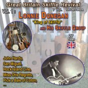 Great Britain Skiffle Revival 1950-1960 - 7 Vol. Vol. 1 : Lonnie Donegan "King of Skiffle" and His Skiffle Group (25 Hits)