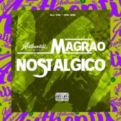 Magrão Nostálgico