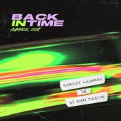 Back In Time (Summer Edit)