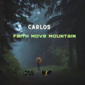 Faith Move Mountain