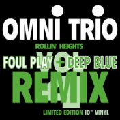 Rollin' Heights (Foul Play Remix) / Nu Grooves '94 (Deep Blue Remix)